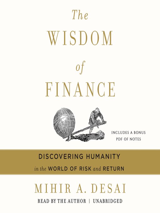 Title details for The Wisdom of Finance by Mihir A. Desai - Available
